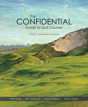 The Confidential Guide to Golf Courses Volume 1