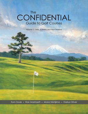 The Confidential Guide to Golf Courses, 2nd Edition: Volume 5 - Asia, Australia, New Zealand